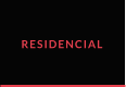RESIDENCIAL